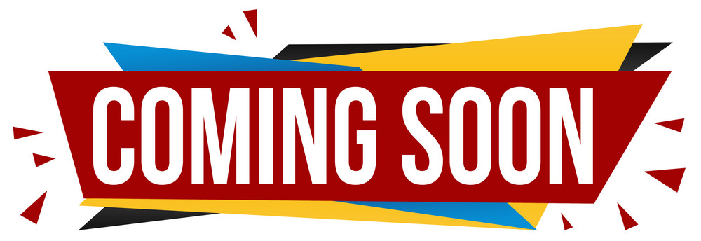coming soon